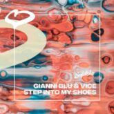 Gianni Blu & Vice - Step Into My Shoes
