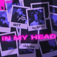 ARTY & Jay Sorrow - In My Head (Club Mix)