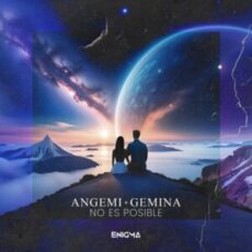 ANGEMI & Gemina - No Es Posible