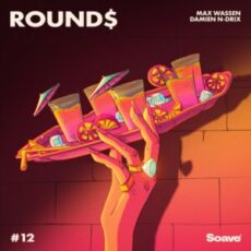 Max Wassen & Damien N-Drix - Round$