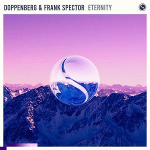 Doppenberg & Frank Spector - ETERNITY (Extended Mix)