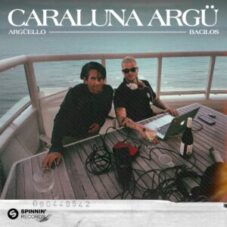 Argüello & Bacilos - Caraluna argü