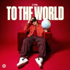 Cyril - To The World EP