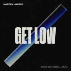 Marten Hørger x Crüpo x Swen Weber feat. Stush - Get Low (Extended Mix)