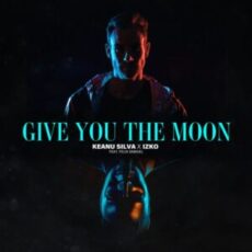 Keanu Silva & IZKO - Give You The Moon (feat. Felix Samuel)