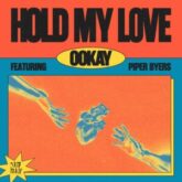 Ookay - Hold My Love (feat.Piper Byers)