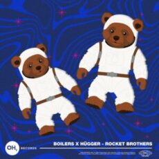 BOILERS x HÜGGER - Rocket Brothers (Extended Mix)