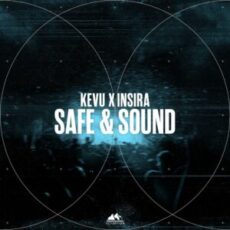 KEVU & Insira - Safe & Sound