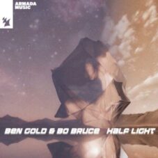 Ben Gold & Bo Bruce - Half Light