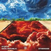 Syzz & Rave Republic - Otherside