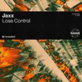 Jaxx - Lose Control