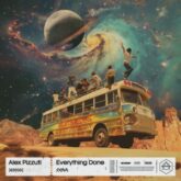 Alex Pizzuti - Everything Done (Extended Mix)