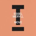 ESSEL & MERYLL - Move (Extended Mix)