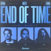 ILYAA, MOTi & ZANA - End Of Time