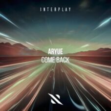 Aryue - Come Back (Extended Mix)