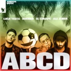 Luca Testa, Bomber, El Chuape & Ale Zuber - ABCD (Extended Mix)