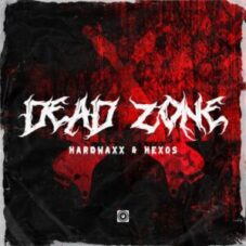 Hardwaxx & Hexos - Dead Zone