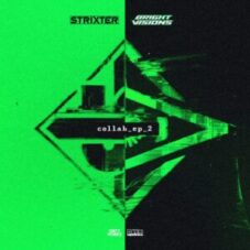 Strixter & Bright Visions - collab_ep_2