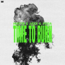 MATTN x Jaxx & Vega - Time To Burn (Extended Mix)