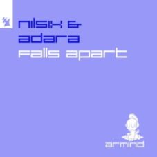 nilsix & Adara - Falls Apart (Extended Mix)