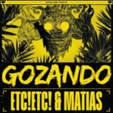 ETC!ETC! & Matias - Gozando