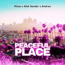 Klaas & Alek Sandar & Andrea - Peaceful Place