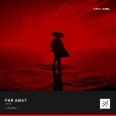 TKTA - Far Away