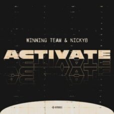 Winning Team & NickyB - Activate