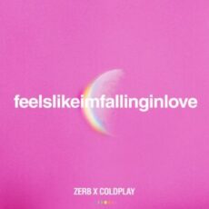 Zerb x Coldplay - feelslikeimfallinginlove