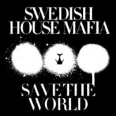 Swedish House Mafia - Save The World (Whales Remix)