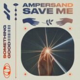 Ampersand - Save Me (Extended Mix)