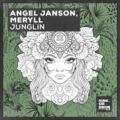 Angel Janson & MERYLL - Junglin