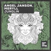 Angel Janson & MERYLL - Junglin