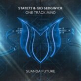 State72 & Gid Sedgwick - One Track Mind