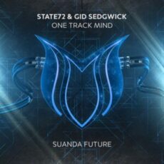 State72 & Gid Sedgwick - One Track Mind