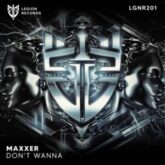 Maxxer - Don't Wanna