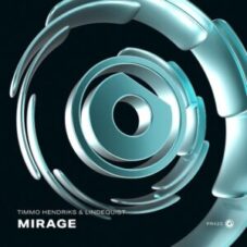 Timmo Hendriks & Lindequist - Mirage (Extended Mix)