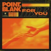 Point.Blank - Here For You EP