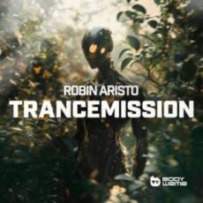 Robin Aristo - Trancemission