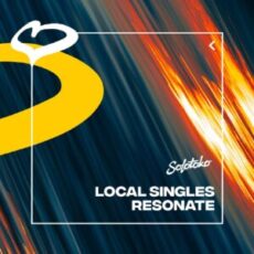 Local Singles - Resonate (Extended Mix)