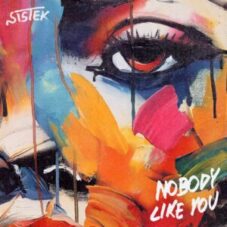 Sistek - Nobody Like You (Extended Mix)