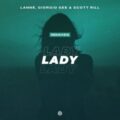 LANNÉ, Giorgio Gee & Scott Rill - Lady (feva. Extended Remix)