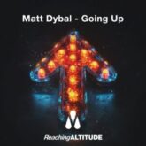 Matt Dybal - Going Up (Extended Mix)