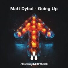 Matt Dybal - Going Up (Extended Mix)