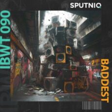 Sputniq - Baddest (Extended Mix)