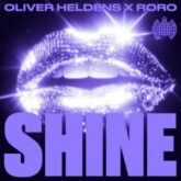 Oliver Heldens & RoRo - Shine