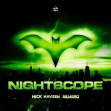 Nick Havsen & AKI-HIRO - NightScope (Club Mix)