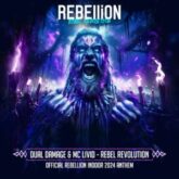 Dual Damage & MC Livid - Rebel Revolution (Official REBELLiON Indoor 2024 Anthem)