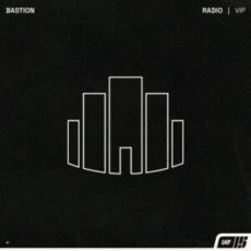 Bastion - Radio (VIP)