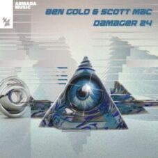 Ben Gold & Scott Mac - Damager 24